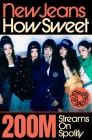 뉴진스  'How Sweet', 스포티파이 2억 스트리밍 돌파..통산 11번째