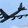 軍, '하늘 저승사자' B-52 전략폭격기 등 美 전략자산 전개 검토