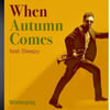 이주한X슬리피 'When Autumn Comes' 오늘(17일) 발표