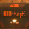 썸데프XpH-1, 오늘(25일) 새 싱글 'WAIT' 발매