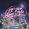 NS윤지X몬스타엑스 주헌, 'If You Love Me'로 보여줄 특급 시너지