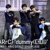 아크(ARrC), 'dummy(더미)' 쇼케이스 무대 [영상]