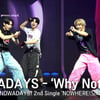 나우어데이즈, 타이틀곡 'Why Not?(와이 낫?)' 쇼케이스 무대 [영상]