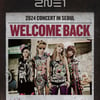 2NE1 웰컴 백..YG 연출 노하우 집약한 서울 콘서트 시작