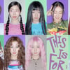 트와이스 정규 4집 'THIS IS FOR' 고퀄리티 음악 호평