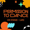 BTS Achieves Historic Record with ‘PERMISSION TO DANCE ON STAGE - LIVE’ on Billboard 200
