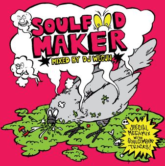 DJ웨건의 믹스 CD 'Soulfood maker' 재킷