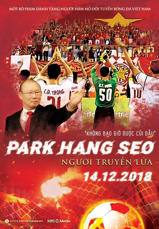 베트남 축구대표팀을 이끌고 있는 박항서 감독과 선수들의 이야기를 다룬 다큐멘터리가 오는 14일 베트남 전역 극장에서 개봉한다. / 사진=포스터