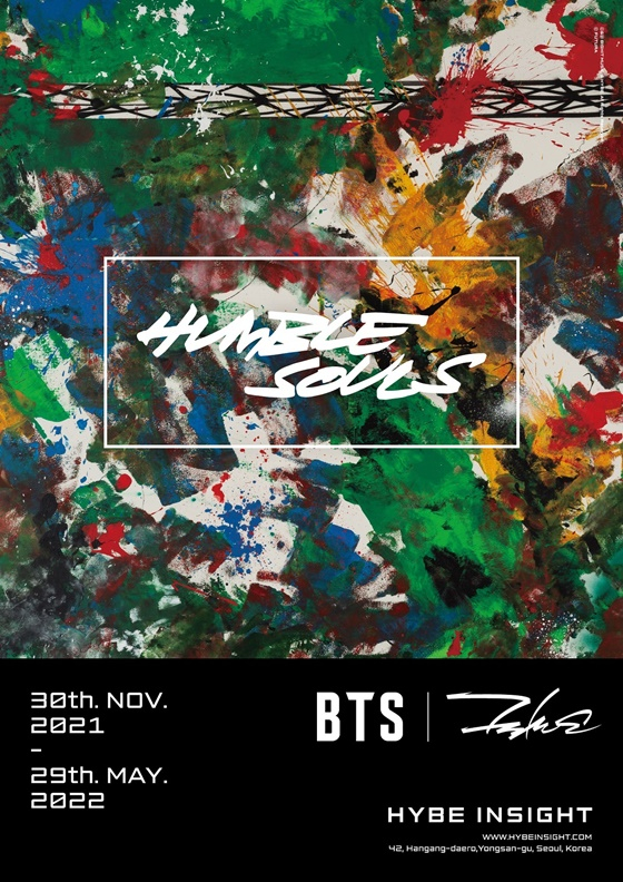 HYBE INSIGHT 기획전시 'HUMBLE SOULS' 포스터 /사진제공=하이브 인사이트