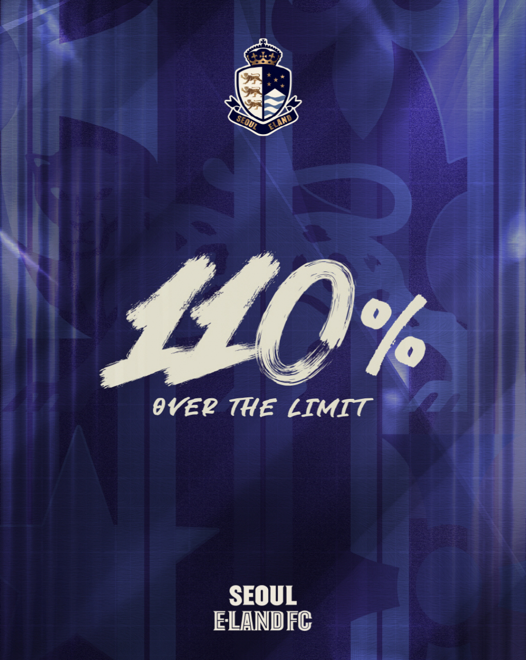 2025시즌 캐치프레이즈 '110%, Over the limit' /사진=서울이랜드 제공
