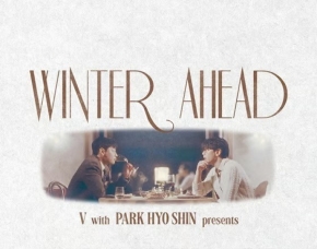 BTS V&amp;パク・ヒョシン、デュエット曲「Winter Ahead」公開