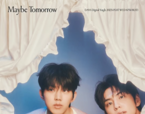 DAY6 Releases Hopeful New Single 'Maybe Tomorrow' Today (May 7th)